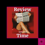 Review Time-Dominyka Bad News